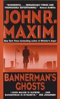 Bannerman's Ghosts (Bannerman #5) by John R. Maxim