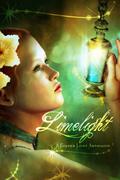 Limelight: A Golden Light Anthology (Golden Light Anthologies #4) by John Grover