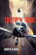 The Final Hour by Andrew Klavan