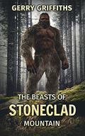 The Beasts of Stoneclad Mountain by Gerry Griffiths