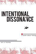Intentional Dissonance by pleasefindthis