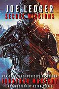 Joe Ledger: Secret Missions Volume One and Two by Ray Porter