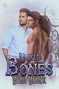 Broken Bones (Broken #0) by Deja Black