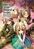 How to Treat Magical Beasts: Mine and Master’s Medical Journal, Vol. 4 (How to Treat Magical Beasts: Mine and Master’s Medical Journal #4) by Kaziya