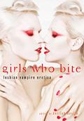 Girls Who Bite by Adele Dubois