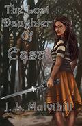 The Lost Daughter of Easa (Elsie Lind #1) by J.L. Mulvihill