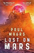 Lost on Mars (The Lora Trilogy #1) by Paul Magrs