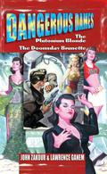 Dangerous Dames by John Zakour