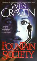 Fountain Society by Wes Craven