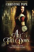 All Fall Down by Christine Pope