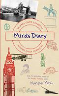 Mira's Diary: Bombs Over London (Mira's Diary #3) by Marissa Moss