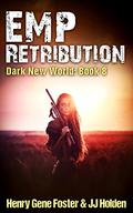EMP Retribution (Dark New World #8) by J.J. Holden
