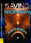 Saving Morgan (Morgan #1) by M.B. Panichi