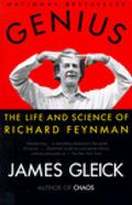 Genius: The Life and Science of Richard Feynman by Richard P. Feynman