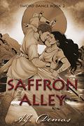 Saffron Alley by A.J. Demas