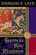Dragon's Lair (Justin de Quincy #3) by Sharon Kay Penman