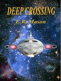 Deep Crossing by E.R. Mason