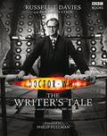 Doctor Who: The Writer's Tale by Russell T. Davies