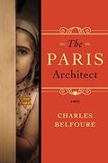The Paris Architect by Charles Belfoure