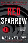 Red Sparrow (Red Sparrow Trilogy #1) by Jason Matthews