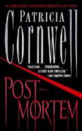 Postmortem (Kay Scarpetta #1) by Patricia Daniels Cornwell
