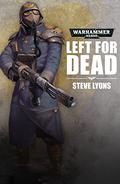 Left for Dead by Steve Lyons