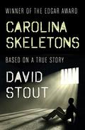 Carolina Skeletons by David Stout