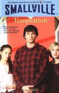 Temptation (Smallville Young Adults #10) by Suzan Colon