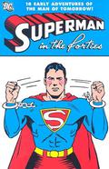 Superman in the Forties (Superman in the #40s) by Don Cameron