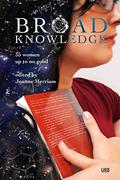 Broad Knowledge by Aimee Ogden