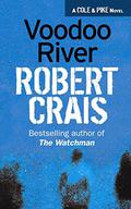 Voodoo River by Robert Crais