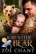 Babysitter Bear by Zoe Chant
