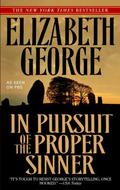 In Pursuit of the Proper Sinner by Elizabeth George