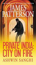 Private India: City on Fire (Private #8) by Ashwin Sanghi