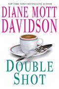 Double Shot (Goldy Bear Culinary Mystery #12) by Diane Mott Davidson