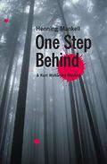 One Step Behind by Henning Mankell