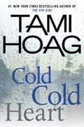Cold Cold Heart by Tami Hoag