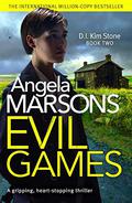 Evil Games by Angela Marsons, Andrea Sawatzki
