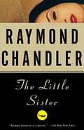 The Little Sister by Raymond Chandler