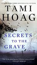 Secrets to the Grave by Tami Hoag