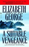 A Suitable Vengeance by Elizabeth George