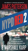 NYPD Red 2 by James Patterson, Jay Snyder