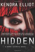 Hidden by Kendra Elliot, Kate Rudd