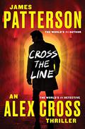 Cross the Line by James Patterson