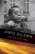 The Fire Next Time  (Hrw Library) by James Baldwin