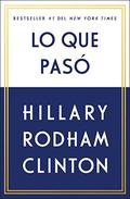 What Happened by Hillary Rodham Clinton
