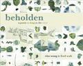 beholden: a poem as long as the river by Fred Wah