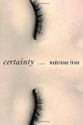 Certainty by Madeleine Thien
