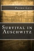 Survival in Auschwitz by Primo Levi