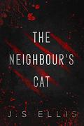 Theodore The Neighbour's Cat by J.S. Ellis